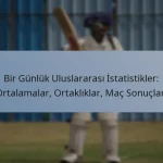 Bir Günlük Uluslararası İstatistikler: Ortalamalar, Ortaklıklar, Maç Sonuçları